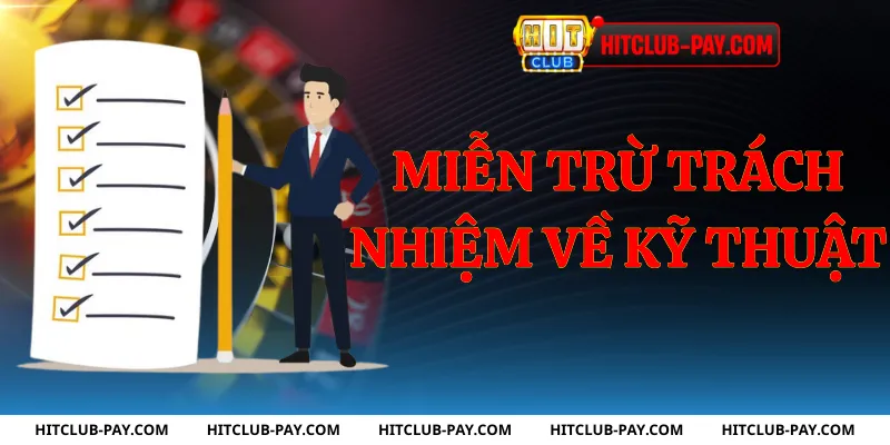 Miễn trừ trách nhiệm về kỹ thuật